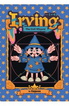 Coperta cărții 'Irving the Evil Wizard Issue 1 -'