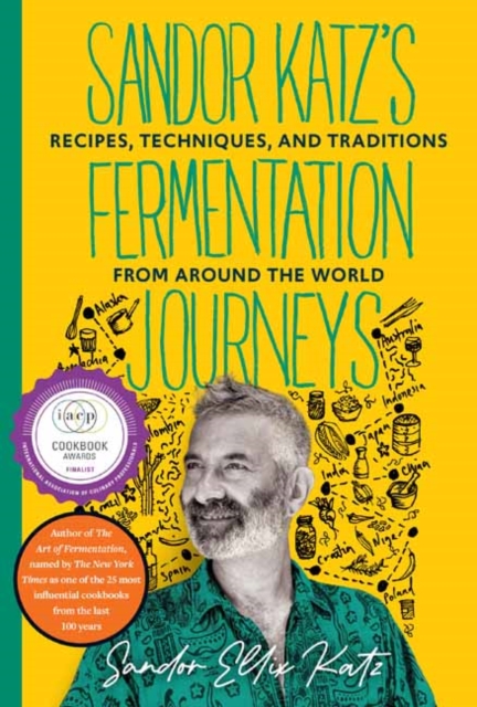 Coperta cărții 'Sandor Katz's Fermentation Journeys - Sandor Ellix Katz'
