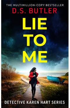 Lie To Me - D. S. Butler