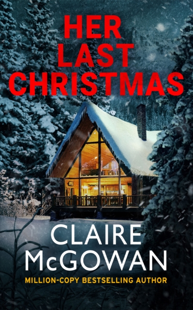 Coperta cărții 'Her Last Christmas - Claire Mcgowan'