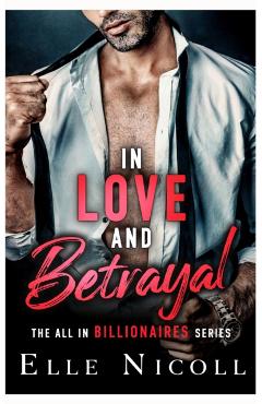 Coperta cărții 'In Love and Betrayal - Elle Nicoll'