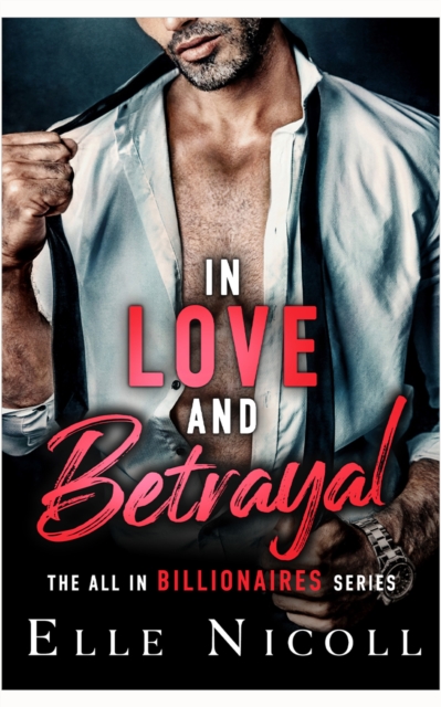 Coperta cărții 'In Love and Betrayal - Elle Nicoll'
