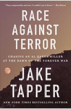 Race Against Terror - Jake Tapper