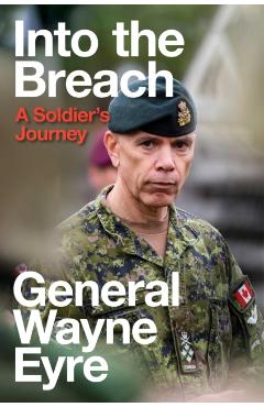 Coperta cărții 'Into the Breach - Wayne Eyre'