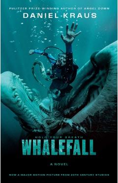 Coperta cărții 'Whalefall - Daniel Kraus'
