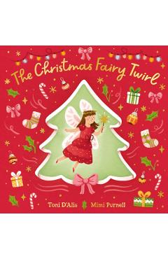 Coperta cărții 'Christmas Fairy Twirl - Toni D'alia'