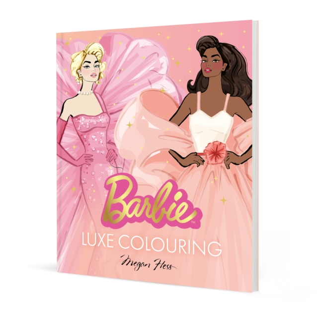 Coperta cărții 'Barbie: Luxe Colouring - Megan Hess'