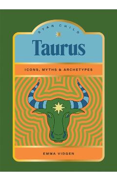 Star Child: Taurus - Emma Vidgen