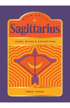Star Child: Sagittarius - Emma Vidgen