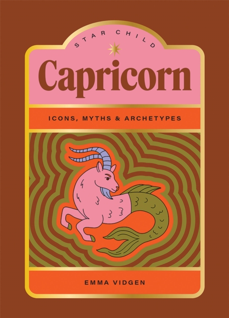 Coperta cărții 'Star Child: Capricorn - Emma Vidgen'