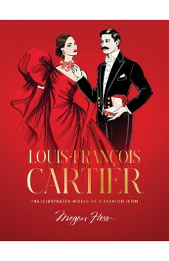 Coperta cărții 'Louis-Francois Cartier - Megan Hess'