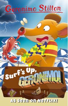 Surf's Up, Geronimo! - Geronimo Stilton