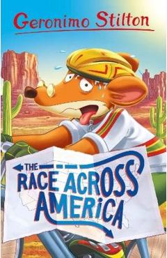Geronimo Stilton: The Race Across America - Geronimo Stilton