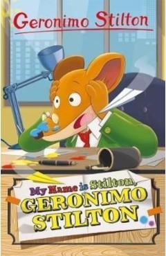 Geronimo Stilton: My Name is Stilton, Geronimo Stilton - Geronimo Stilton