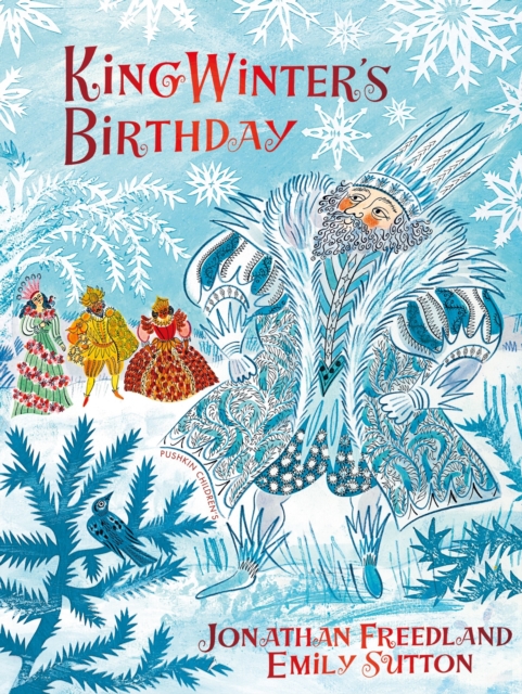 Coperta cărții 'King Winter's Birthday - Jonathan Freedland'