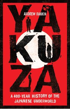 Yakuza - Andrew Rankin