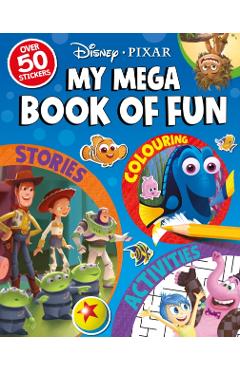 Disney Pixar: My Mega Book of Fun -