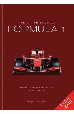 Coperta cărții 'Little Book of Formula One - Frank Hopkinson'