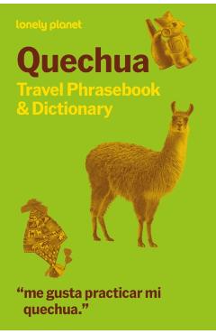 Lonely Planet Quechua Travel Phrasebook & Dictionary -