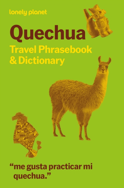 Coperta cărții 'Lonely Planet Quechua Travel Phrasebook & Dictionary -'