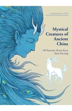 Mystical Creatures of Ancient China - Lin Hai