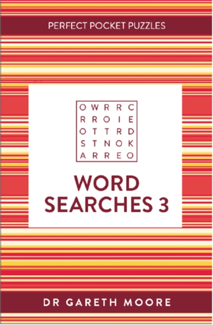 Coperta cărții 'Perfect Pocket Puzzles: Word Searches 3 - Dr Gareth Moore'