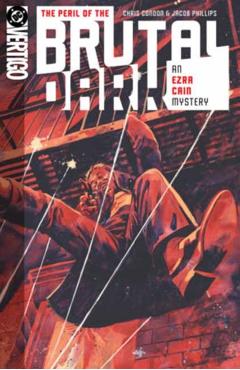 Peril of the Brutal Dark: An Ezra Cain Mystery