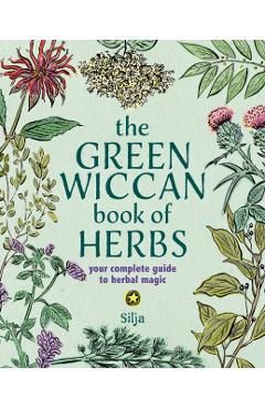 Coperta cărții 'Green Wiccan Book of Herbs -'