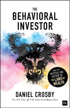 Coperta cărții 'Behavioral Investor - Daniel Crosby'