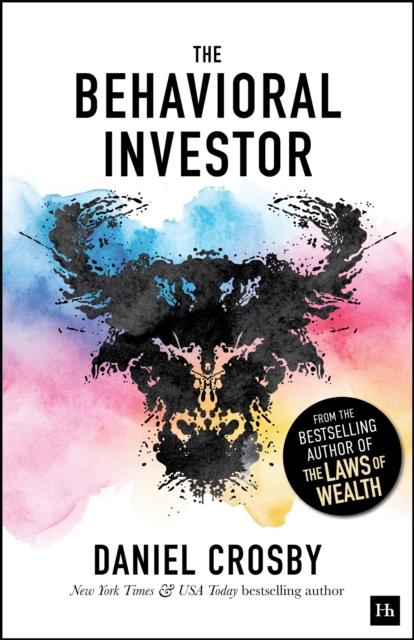 Coperta cărții 'Behavioral Investor - Daniel Crosby'