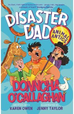 Disaster Dad: Animal Antics - Donncha|owen O'callaghan