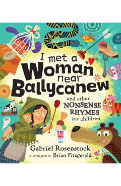 I Met a Woman Near Ballycanew - Gabriel Rosenstock