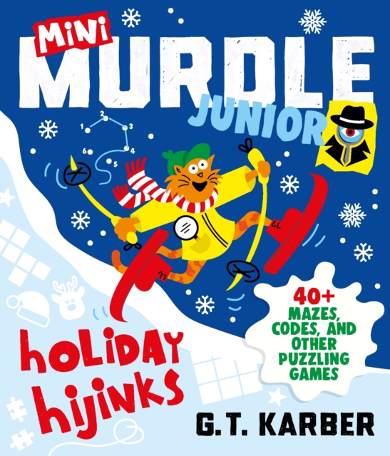 Coperta cărții 'Mini Murdle Junior: Holiday Hijinks - G. T. Karber'