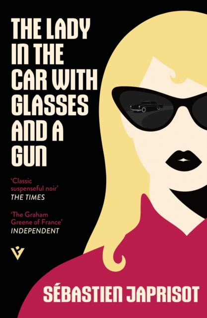 Coperta cărții 'Lady in the Car with Glasses and a Gun - Sebastien Japrisot'