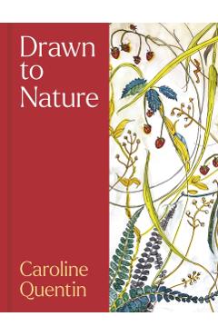 Coperta cărții 'Drawn to Nature - Caroline Quentin'