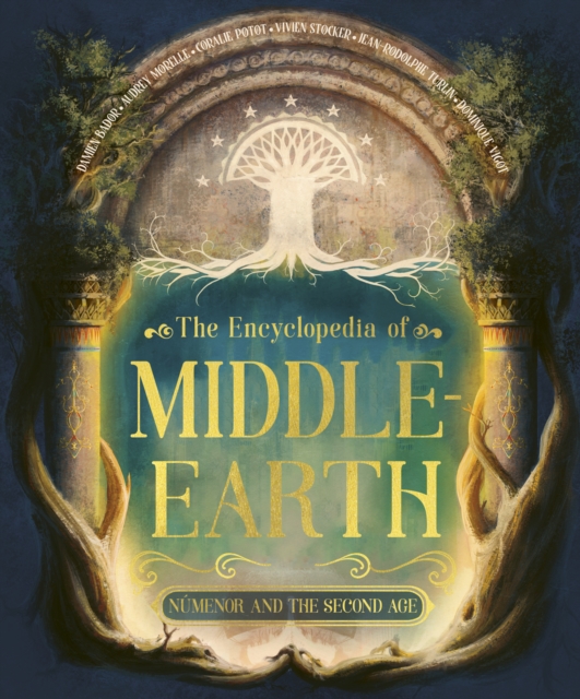 Coperta cărții 'Encyclopedia of Middle-earth - Damien|stocker Bador'