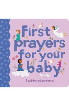 Coperta cărții 'First Prayers for Your Baby - Claire Grace'
