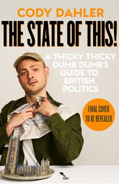 Coperta cărții 'The State of This! - Cody Dahler'