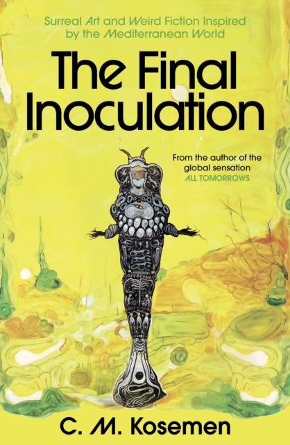 Coperta cărții 'Final Inoculation - C.m. Kosemen'