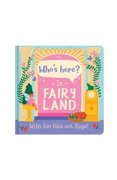 Coperta cărții 'Who's here? In Fairy Land -'