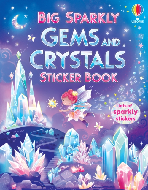 Coperta cărții 'Big Sparkly Gems and Crystals Sticker Book - Jessica Greenwell'