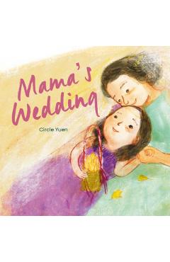 Coperta cărții 'Mama’s Wedding -'