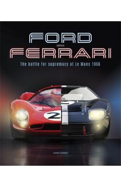 Coperta cărții 'Ford versus Ferrari - John Starkey'