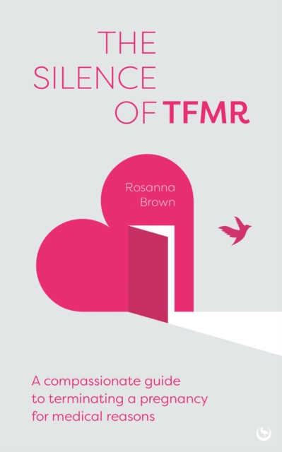 Coperta cărții 'Silence of TFMR - Rosanna Brown'