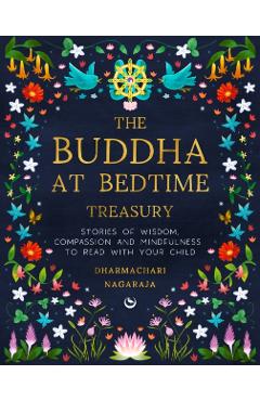 Coperta cărții 'Buddha at Bedtime Treasury - Dharmachari Nagaraja'