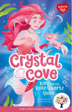 Coperta cărții 'Riley and the Rose Quartz Quest: Accessible Easier Edition (Crystal Cove) -'
