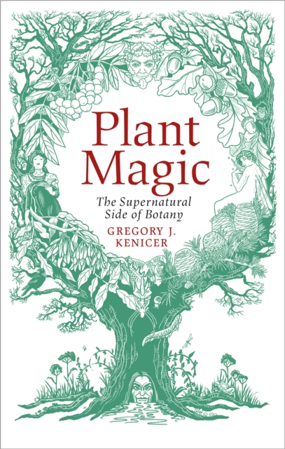 Coperta cărții 'Plant Magic - Gregory J. Kenicer'