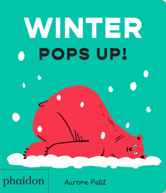 Coperta cărții 'Winter Pops Up! - Aurore Petit'