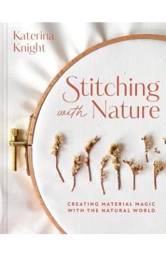 Coperta cărții 'Stitching with Nature - Katerina Knight'