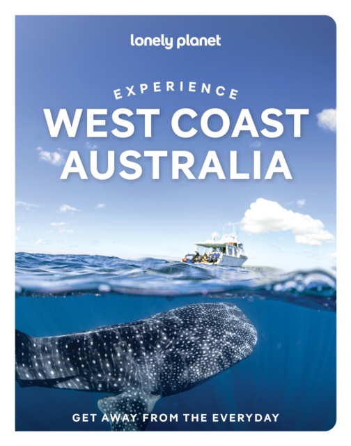 Coperta cărții 'Lonely Planet Experience West Coast Australia - Steve|brennan Lonely Planet|waters'